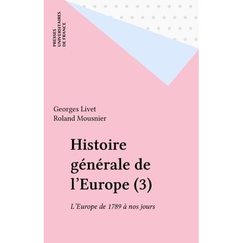 Histoire Générale De L'europe (3)