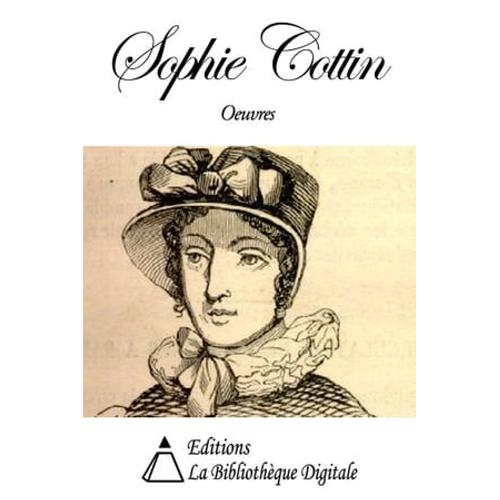 Oeuvres De Sophie Cottin