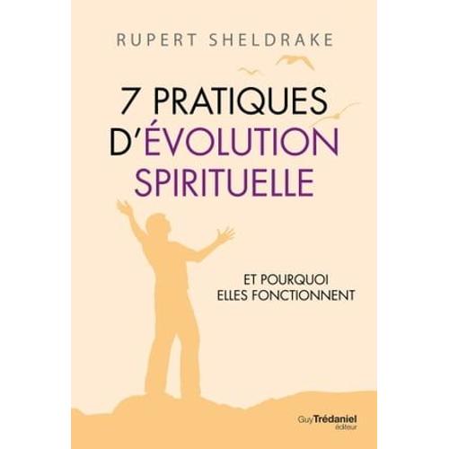 7 Pratiques D'évolution Spirituelle