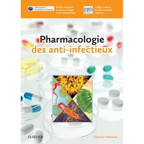 Pharmacologie Des Anti-Infectieux