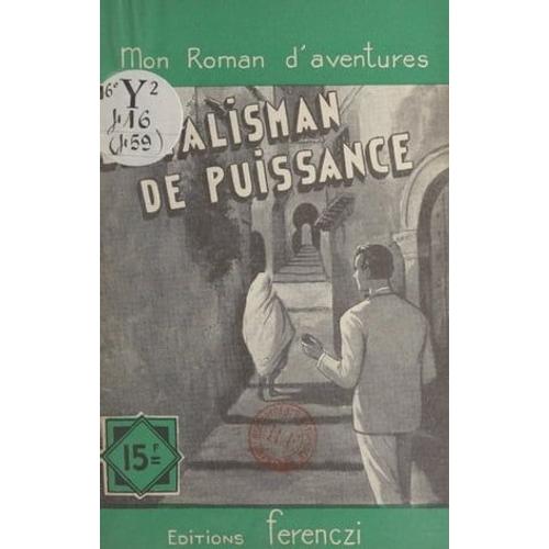 Le Talisman De Puissance