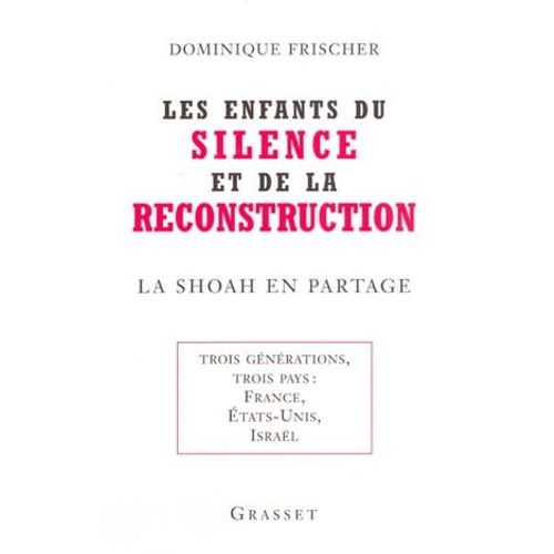Les Enfants Du Silence Et De La Reconstruction