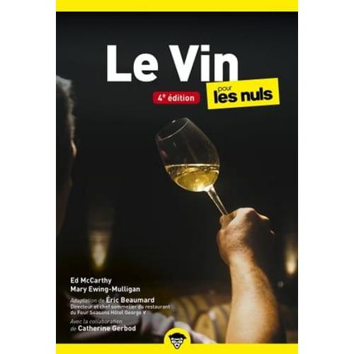 Le Vin Pour Les Nuls, Poche, 4e Éd