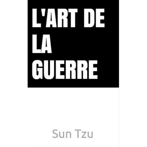 L'art De La Guerre