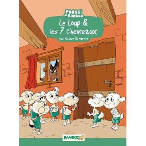 Le Loup Et Les 7 Chevreaux