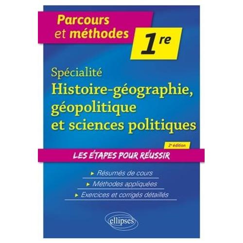 Spécialité Histoire-Géographie, Géopolitique Et Sciences Politiques - Première