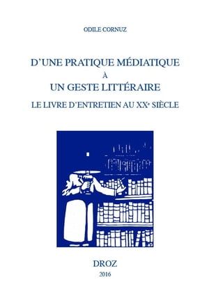 D'une Pratique Médiatique À Un Geste Littéraire