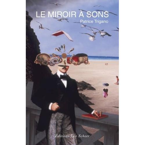 Le Miroir À Sons