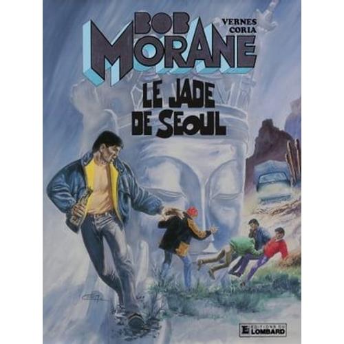 Bob Morane - Tome 26 - Le Jade De Séoul