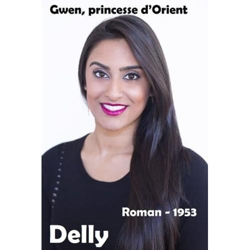 Gwen, Princesse D'orient