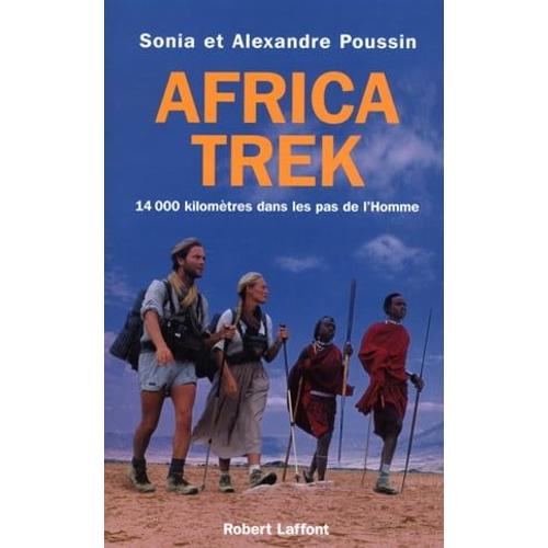 Africa Trek - Tome 1 - Du Cap Au Kilimandjaro
