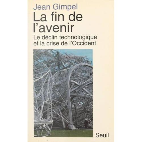 La Fin De L'avenir