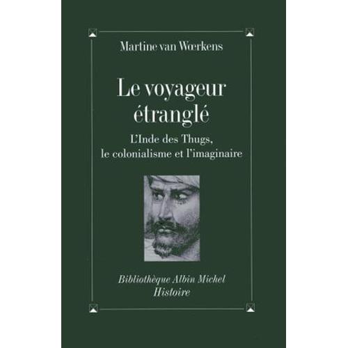 Le Voyageur Étranglé