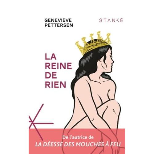 La Reine De Rien