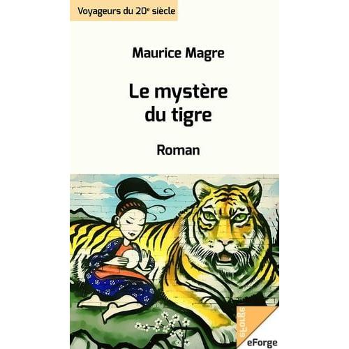 Le Mystère Du Tigre