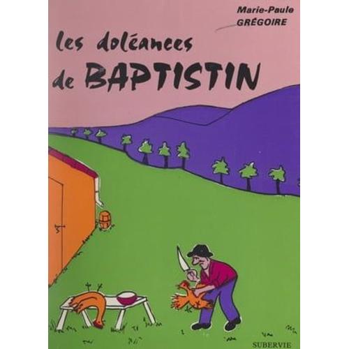 Les Doléances De Baptistin