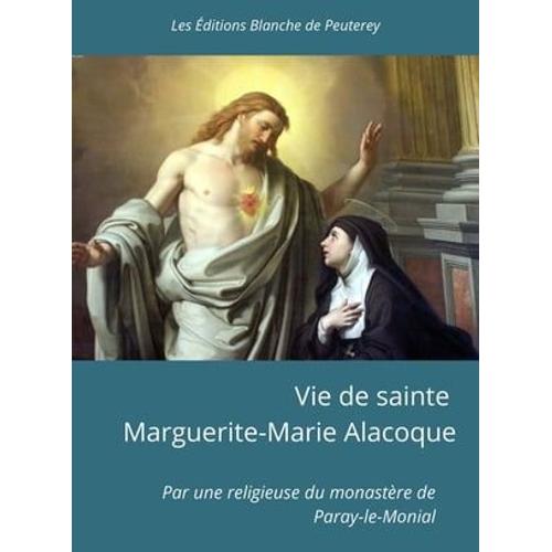 Vie De Sainte Marguerite-Marie Alacoque