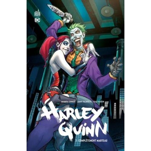 Harley Quinn - Tome 1 - Complètement Marteau
