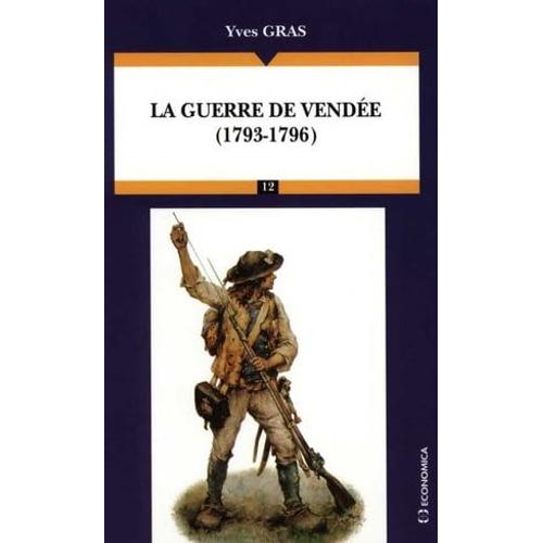 La Guerre De Vendée