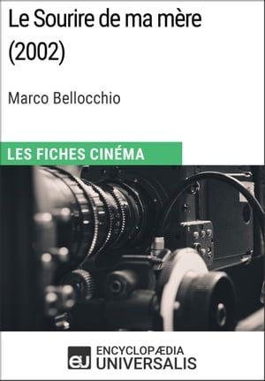 Le Sourire De Ma Mère De Marco Bellocchio