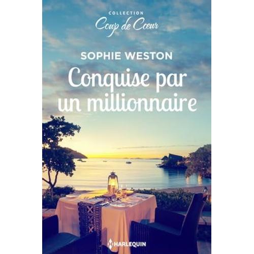 Conquise Par Un Millionnaire