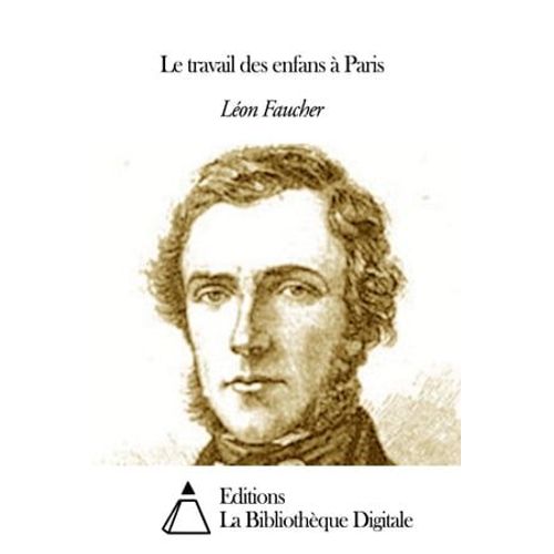 Le Travail Des Enfans À Paris