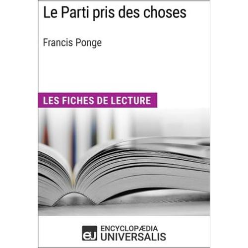 Le Parti Pris Des Choses De Francis Ponge