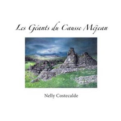 Les Géants Du Causse Méjean