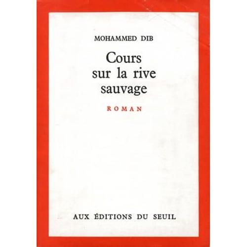 Cours Sur La Rive Sauvage