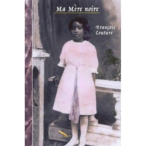 Ma Mère Noire