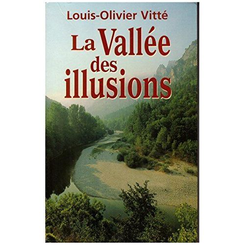 La Vallée Des Illusions