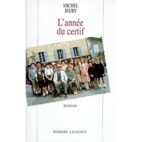 L'année Du Certif