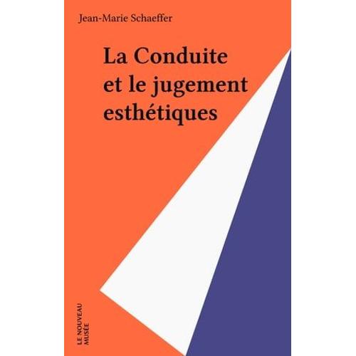 La Conduite Et Le Jugement Esthétiques