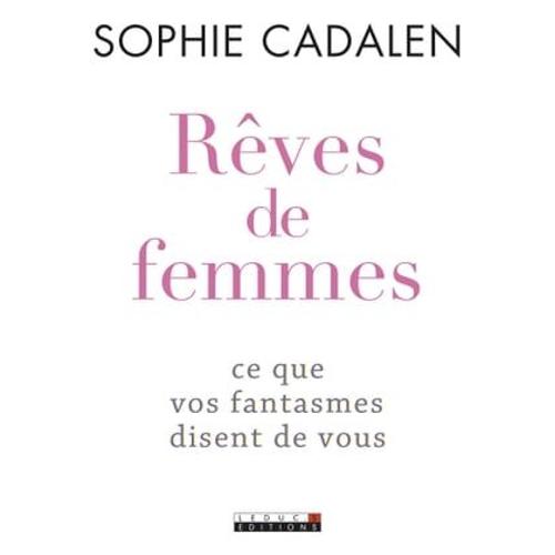 Rêves De Femmes