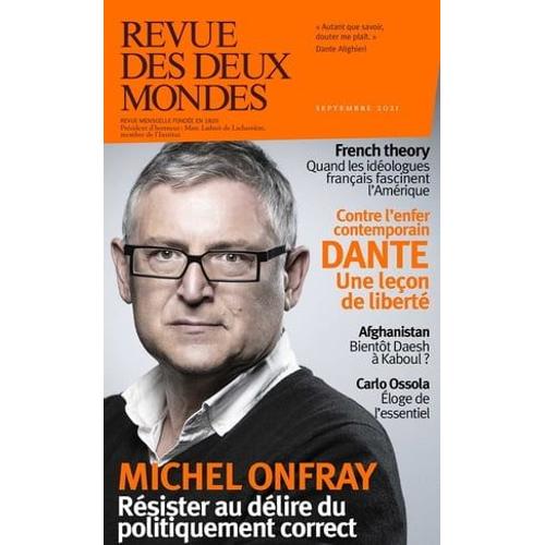 Revue Des Deux Mondes Septembre 2021 - French Theory / Dante