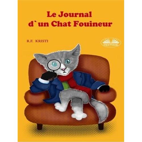 Le Journal D'un Chat Fouineur