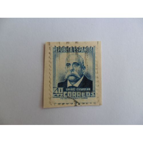Timbre Ancien Espagne 1931, 40 Cs, Emilio Castelar, Republica Espana