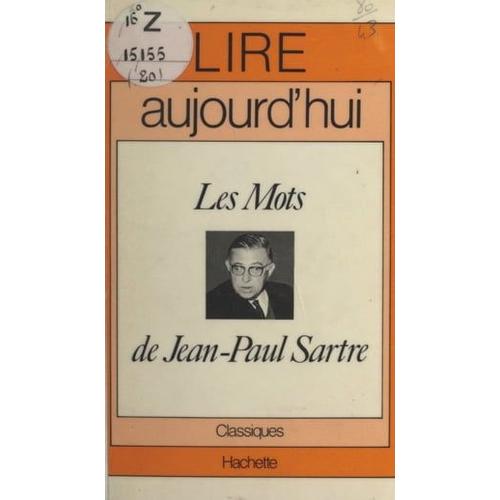 Les Mots, De Jean-Paul Sartre