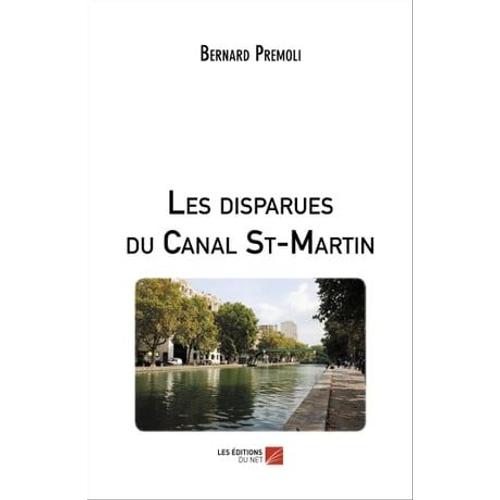 Les Disparues Du Canal St-Martin