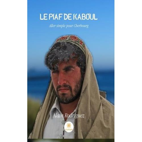 Le Piaf De Kaboul