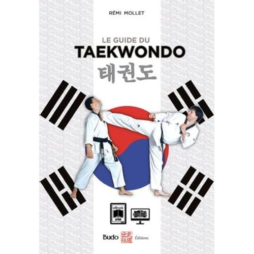 Le Guide Du Taekwondo
