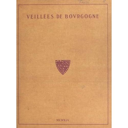 Veillées De Bourgogne