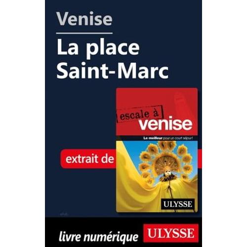 Venise - La Place Saint-Marc