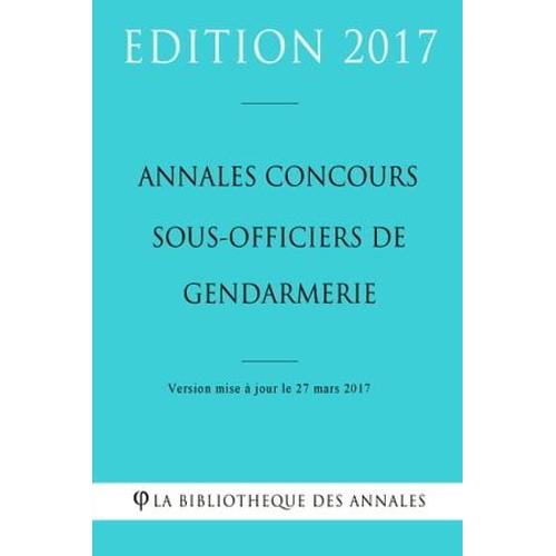 Annales Concours Sous-Officiers De Gendarmerie