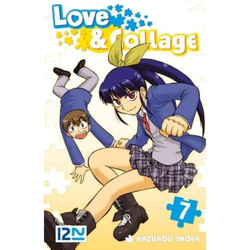 Love & Collage - Tome 07