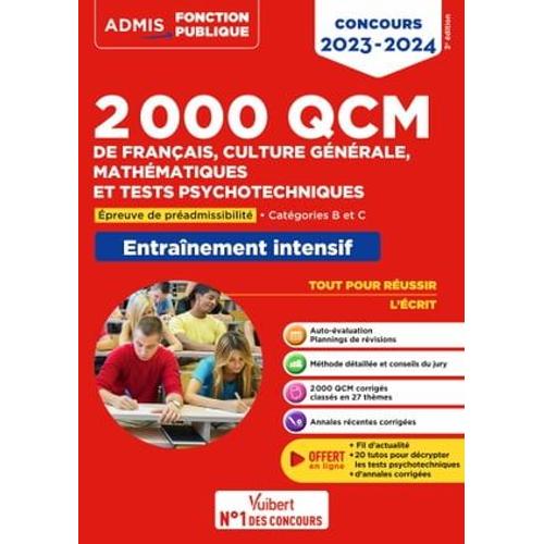 2000 Qcm De Français, Culture Générale, Mathématiques Et Tests Psychotechniques