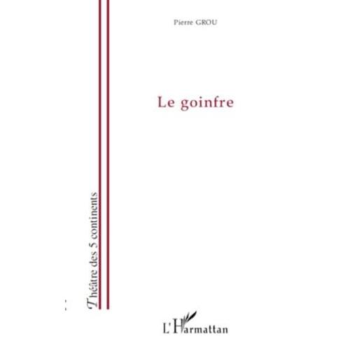 Le Goinfre