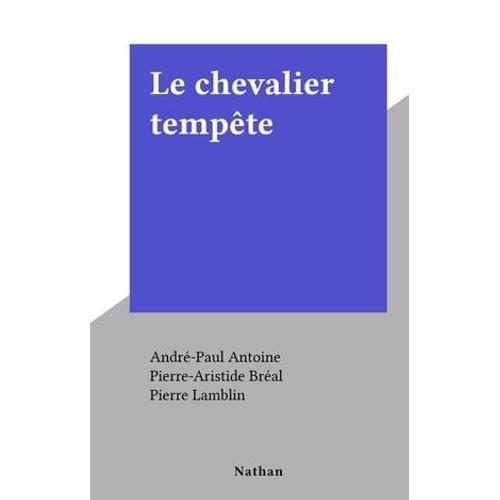 Le Chevalier Tempête