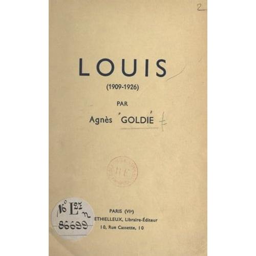 Louis (1909-1926)