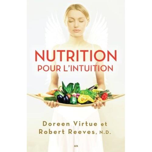 Nutrition Pour L'intuition